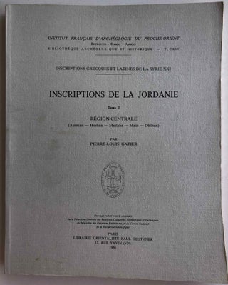 Item #M6741 Inscriptions grecques et latines de la Syrie, tome XXI: Inscriptions de la Jordanie,...[newline]M6741.jpg