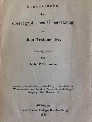 Item #M6787 Bruchstücke der oberaegyptischen Uebersetzung des alten Testamentes. ERMAN Adolf