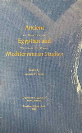 Item #M6795d Ancient Egyptian and Mediterranean Studies in Memory of William A. Ward. WARD...
