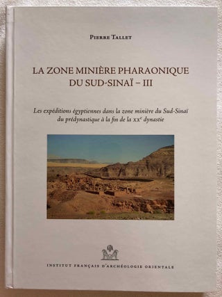 Item #M6801 La zone minière pharaonique du Sud-Sinaï - III: Les expéditions égyptiennes dans...[newline]M6801.jpg
