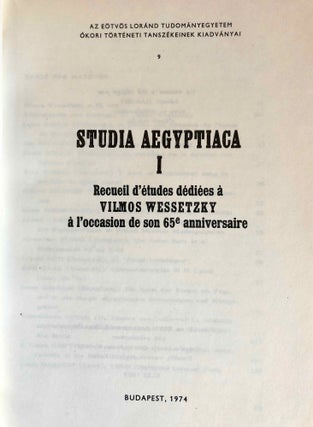 Studia Aegyptiaca I (1974). Recueil d’études dédiées à V. Wessetzky à l’occasion de son 65e anniversaire[newline]M6808-03.jpg