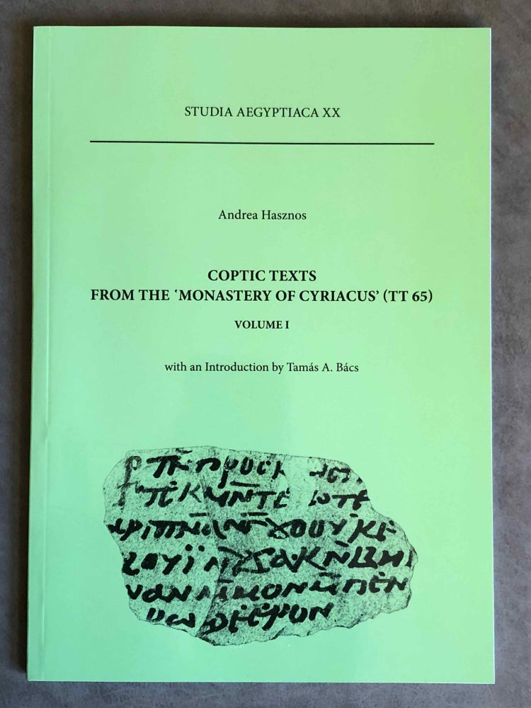 Item #M6813a Studia Aegyptiaca XX (2013). Hasznos Andrea, Coptic Texts from the ‘Monastery of Cyriacus’ (TT 65). AAE - Journal - Single issue - HASZNOS Andrea.[newline]M6813a.jpg