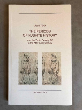 Item #M6815d The Periods in Kushite History from the Tenth Century BC to the AD Fourth Century....