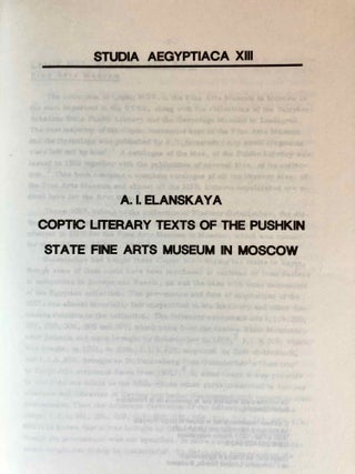Studia Aegyptiaca XIII (1991). A. I. Elanskaya, Coptic Literary Texts of the Pushkin State Fine Arts Museum in Moscow.
