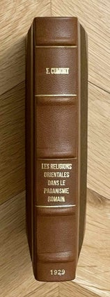 Item #M6822 Les religions orientales dans le paganisme romain. Conférences faites au Collège de...
