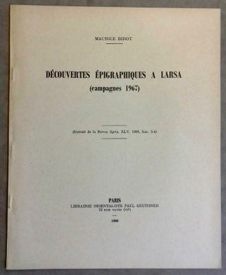 Item #M6845 Découvertes épigraphiques à Larsa (campagnes 1967). BIROT Maurice[newline]M6845.jpg