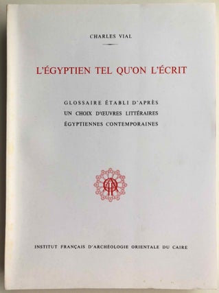 Item #M6854a L'égyptien tel qu'on l'écrit: glossaire établi d'après un...