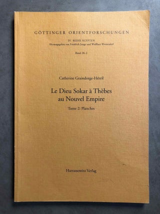 Item #M6869 Le dieu Sokar à Thebes au Nouvel Empire. Band 2: Bildteil (plates, without the text...