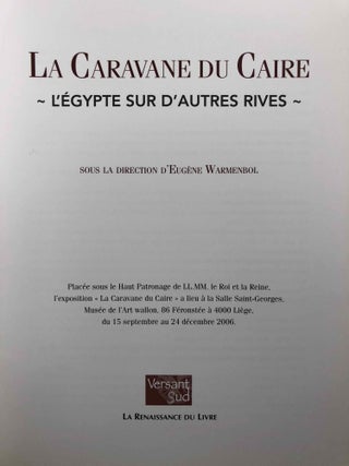 La Caravane du Caire. Catalogue d'exposition à Liège, 2006.[newline]M6886-01.jpg