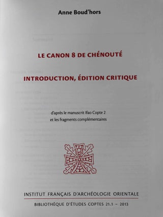 Le canon 8 de Chénouté. Vol. I: Introduction, édition critique. Vol. II: Traduction, index, planches (complete set)[newline]M6902a-03.jpg
