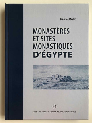 Item #M6903 Monastères et sites monastiques d'Egypte. MARTIN Père Maurice[newline]M6903.jpg
