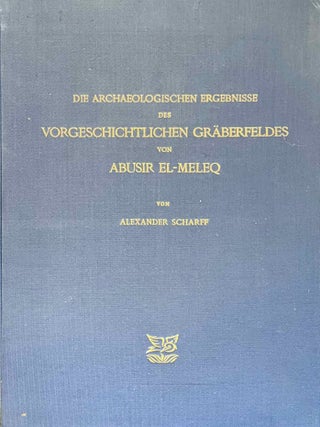 Item #M6909d Die archaeologischen Ergebnisse des vorgeschichtlichen Gr&auml;berfeldes von Abusir...[newline]M6909d-00.jpeg