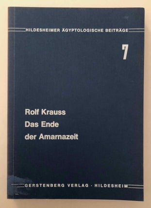 Item #M6913a Das Ende der Amarnazeit: Beiträge zur Geschichte und Chronologie des Neuen Reiches....[newline]M6913a-00.jpeg