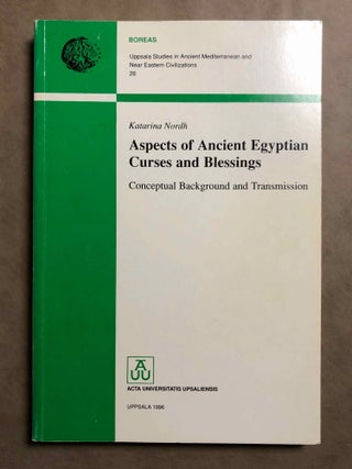 Item #M6930 Aspects of ancient Egyptian curses and blessings: conceptual background and...[newline]M6930.jpg