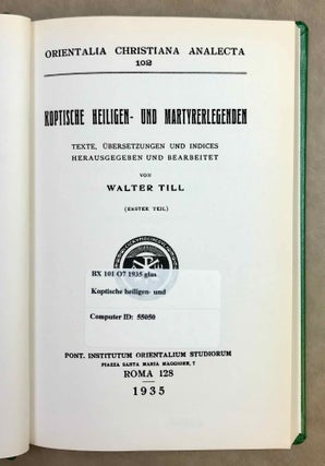 Koptische Heiligen- und Martyrerlegenden. Texte, Übersetzungen und Indices. Erster Teil und zweiter Teil (complete set)