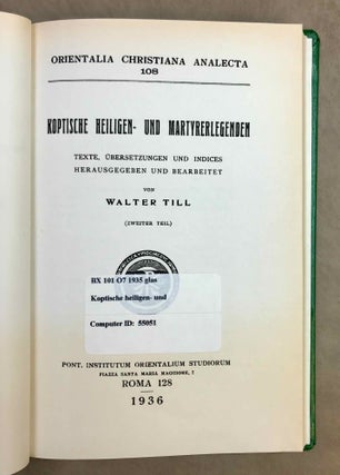 Koptische Heiligen- und Martyrerlegenden. Texte, Übersetzungen und Indices. Erster Teil und zweiter Teil (complete set)