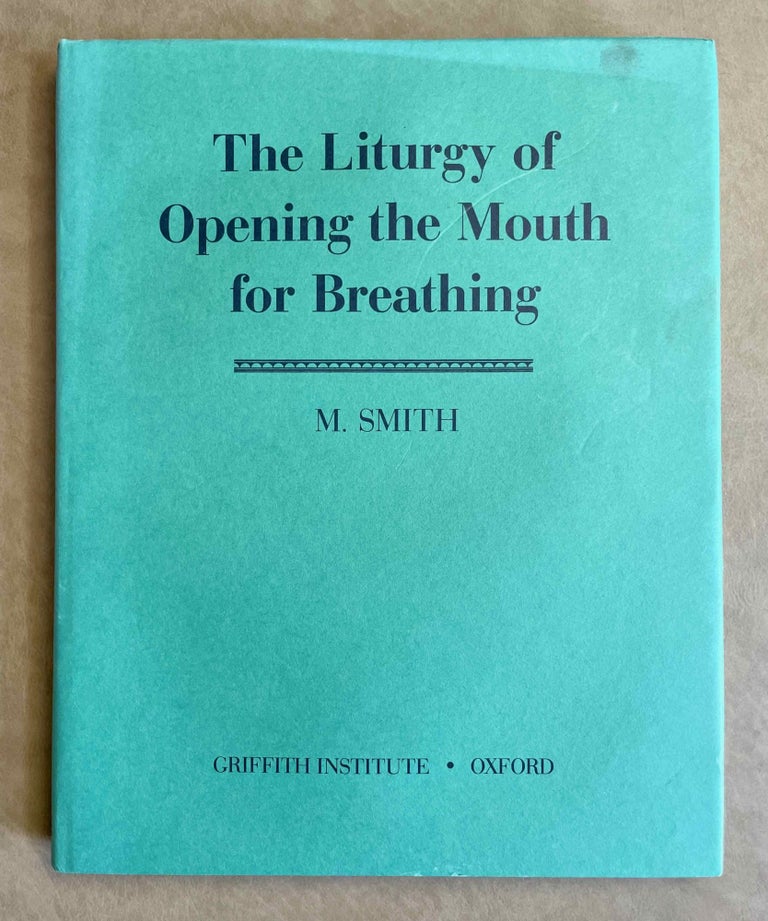 Item #M6955b The liturgy of opening the mouth for breathing. SMITH Mark.[newline]M6955b-00.jpeg
