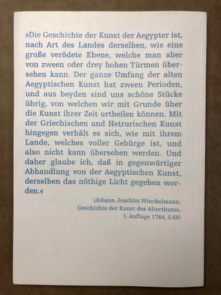 Winckelmann und Ägypten. Die Wiederentdeckung der ägyptischen Kunst im 18. Jahrhundert.