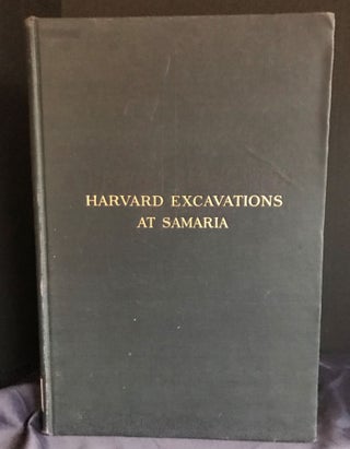 Harvard excavations at Samaria 1908-1910. Vol. I: Text. Vol. II: Plans and plates (complete set)