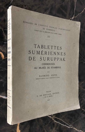 Tablettes sumériennes de Suruppak conservées au musée de Stamboul