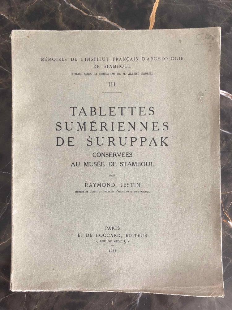 Item #M7013 Tablettes sumériennes de Suruppak conservées au musée de Stamboul. JESTIN Raymond.[newline]M7013.jpg