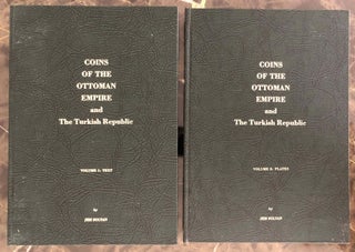 Coins of the Ottoman Empire and the Turkish Republic: a detailed catalogue of the Jem Sultan collection. 2 volumes (complete set)[newline]M7015-01.jpg