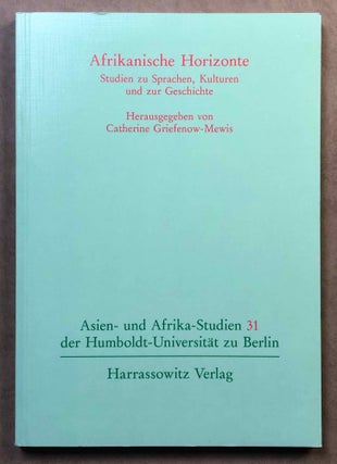 Item #M7035 Afrikanische Horizonte. Studien zu Sprachen, Kulturen und zur Geschichte....[newline]M7035.jpg