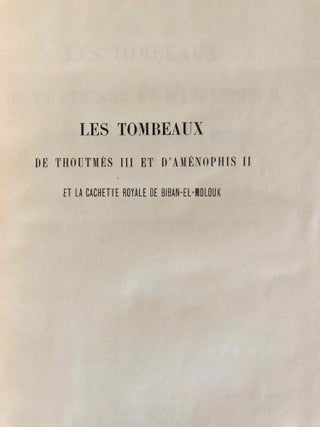 Fouilles dans la nécropole memphite (1897-1899), with: Les tombeaux de Thoutmès III et d'Aménophis II et la cachette royale de Biban el-Molouk[newline]M7040-08.jpg