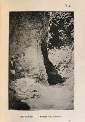 Fouilles dans la nécropole memphite (1897-1899), with: Les tombeaux de Thoutmès III et d'Aménophis II et la cachette royale de Biban el-Molouk[newline]M7040-17.jpg