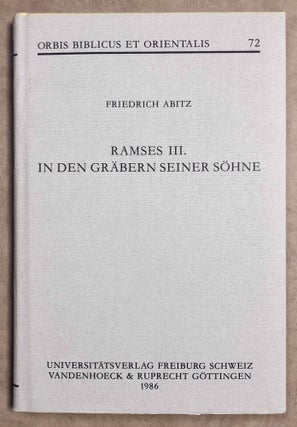 Item #M7053a Ramses III. in den Gräbern seiner Söhne. ABITZ Friedrich