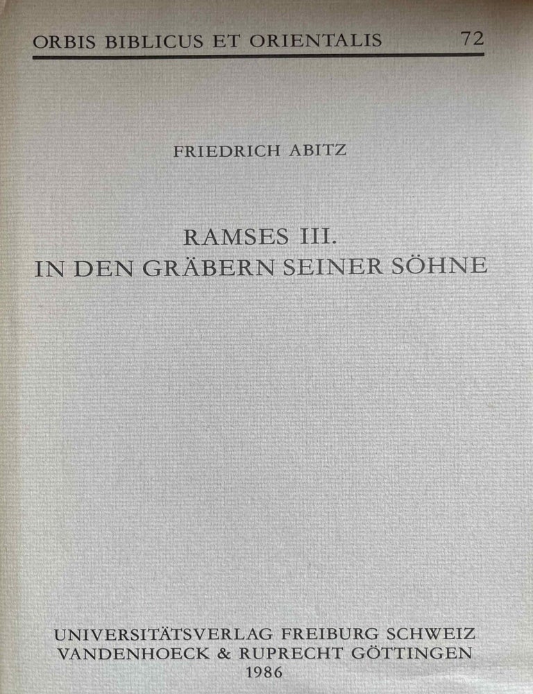 Item #M7053c Ramses III. in den Gr&auml;bern seiner S&ouml;hne. ABITZ Friedrich.