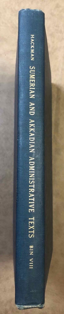 Item #M7057 Sumerian and Akkadian administrative texts: from predynastic times to the end of the Akkad dynasty. HACKMAN George Gottlob.[newline]M7057.jpg