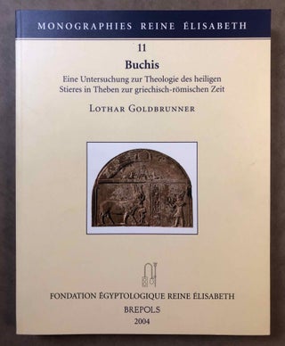 Item #M7065a Buchis. Eine Untersuchung zur Theologie des heiligen Stieres in Theben zur...[newline]M7065a.jpg