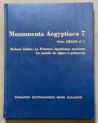 La peinture égyptienne ancienne. Un monde de signes à préserver.