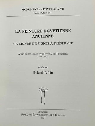 La peinture égyptienne ancienne. Un monde de signes à préserver.