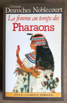 Item #M7073 La femme au temps des pharaons. DESROCHES-NOBLECOURT Christianne[newline]M7073.jpg