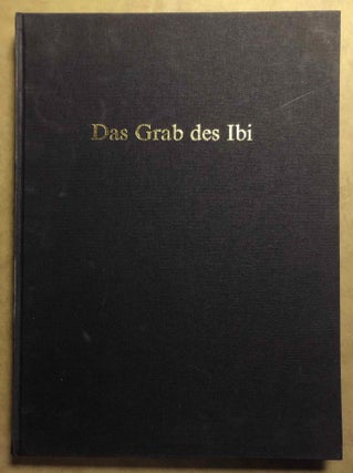 Item #M7074 Das Grab des Ibi, Obervermögensverwalters der Gottesgemahlin des Amun (Thebanisches...