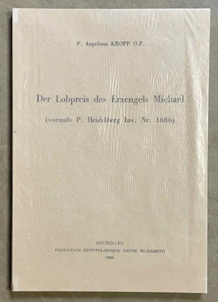 Item #M7081a Der Lobpreis des Erzengels Michael (vormals P. Heidelberg Inv. Nr. 1686). KROPP P....[newline]M7081a-00.jpeg