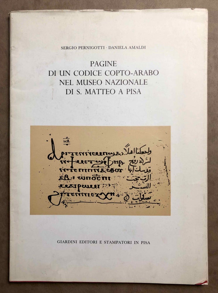 Item #M7083 Pagine di un codice copto-arabo nel Museo nazionale di S. Matteo a Pisa. PERNIGOTTI Sergio - AMALDI Daniela.[newline]M7083.jpg