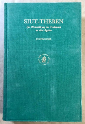 Item #M7104 Siut - Theben: Zur Wertschätzung von Traditionen Im alten Ägypten. KAHL Jochem[newline]M7104.jpg