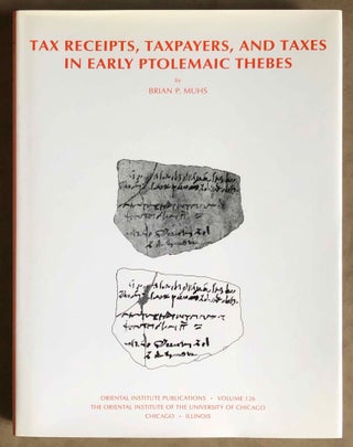 Item #M7111 Taxes, Taxpayers and Tax Receipts in Early Ptolemaic Thebes. MUHS Bryan Paul[newline]M7111.jpg