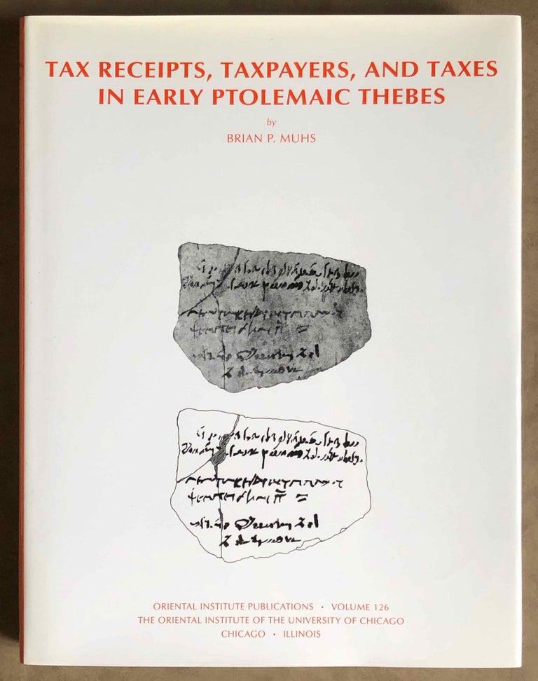 Item #M7111 Taxes, Taxpayers and Tax Receipts in Early Ptolemaic Thebes. MUHS Bryan Paul.[newline]M7111.jpg