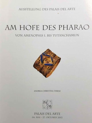 Am Hofe des Pharaoh. Von Amenophis I. bis Tutanchamun.[newline]M7136-01.jpg