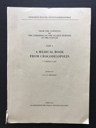 Item #M7141 A medical book from Crocodilopolis: P. Vindob. D. 6257. REYMOND Eve Anne Elizabeth[newline]M7141.jpg
