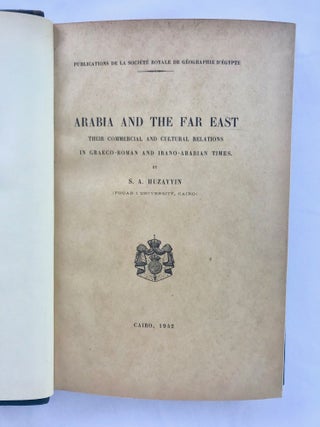 Arabia and the Far East. Their commercial and cultural relations in Graeco-Roman and Irano-Arabian times.[newline]M7143-04.jpg