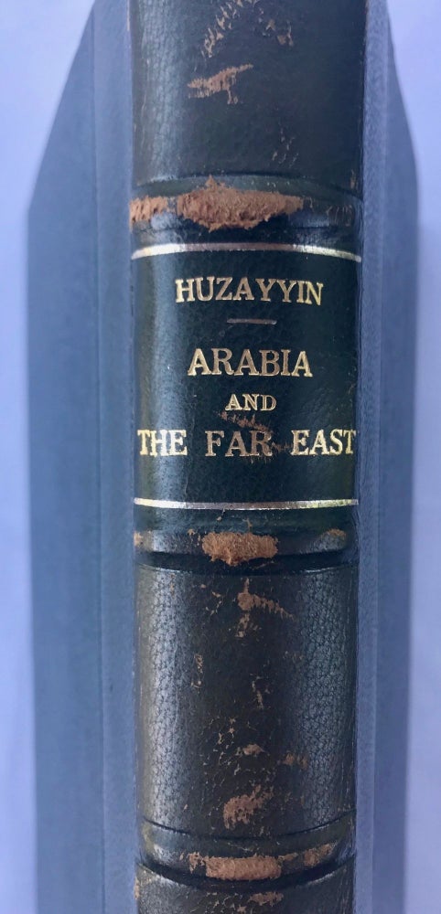 Item #M7143 Arabia and the Far East. Their commercial and cultural relations in Graeco-Roman and Irano-Arabian times. HUZAYYIN Ahmad Suliman.[newline]M7143.jpg