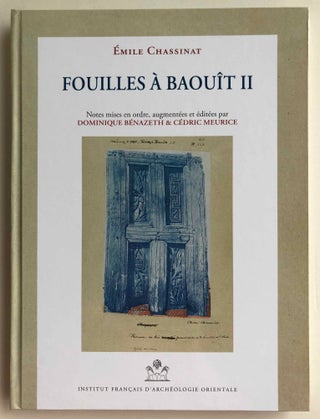 Item #M7145b Fouilles à Baouît. Tome II. CHASSINAT Emile - BENAZETH Dominique - MEURICE...[newline]M7145b-00.jpg