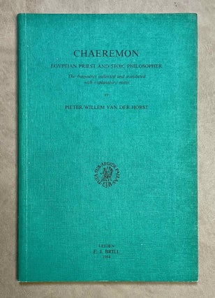 Item #M7156b Chaeremon, Egyptian priest and stoic philosopher. The fragments collected and...