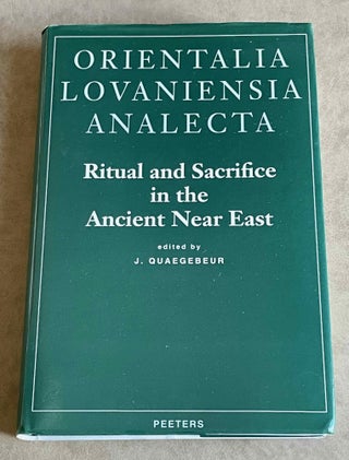 Item #M7157a Ritual and sacrifice in the ancient Near East. Proceedings of the international...[newline]M7157a-00.jpeg