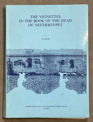 Item #M7166a The vignettes in the Book of the Dead of Neferrenpet. MILDE Hellmuth[newline]M7166a-00.jpeg